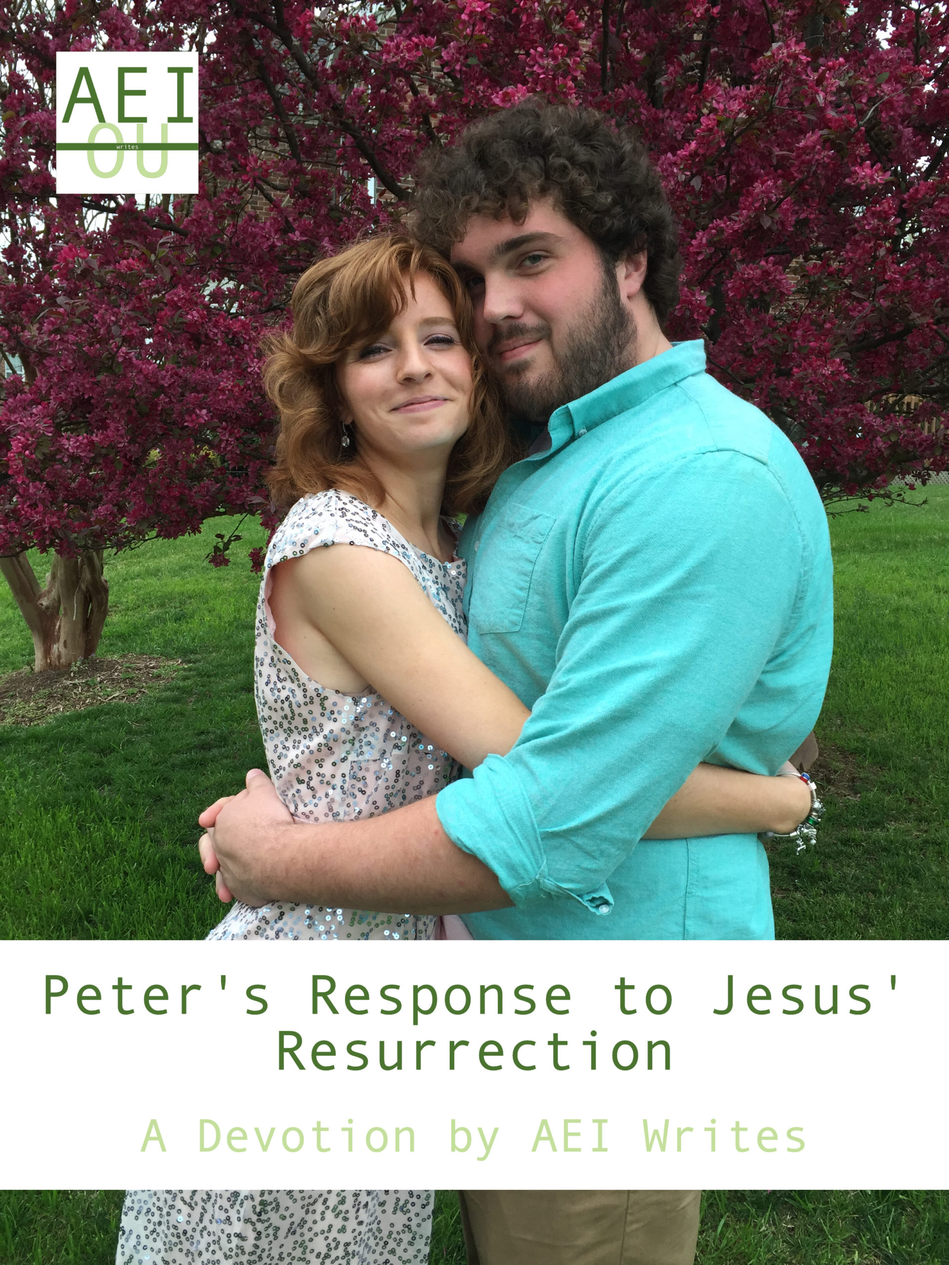 Peter’s Response to Jesus’ Resurrection